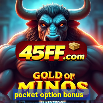 pocket option bonus